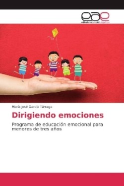 Dirigiendo emociones