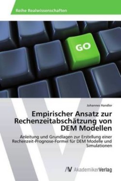 Empirischer Ansatz zur Rechenzeitabschätzung von DEM Modellen