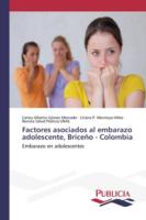 Factores asociados al embarazo adolescente, Briceño - Colombia