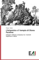 L'Artemisio e il tempio di Diana Facelina