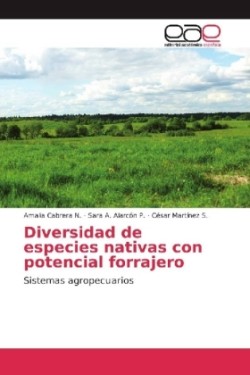 Diversidad de especies nativas con potencial forrajero