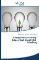 Energieffektivisering i köpcentret Sisjö Entré i Göteborg