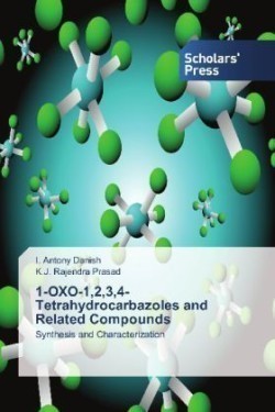 1-OXO-1,2,3,4-Tetrahydrocarbazoles and Related Compounds