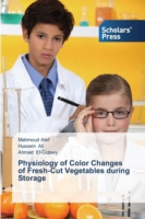 Physiology of Color Changes of Fresh-Cut Vegetables during Storage