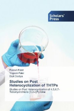 Studies on Post Heterocyclization of THTPs