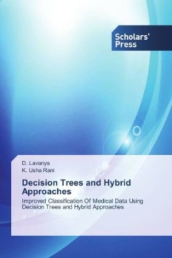 Decision Trees and Hybrid Approaches