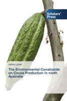 Environmental Constraints on Cocoa Production in North Australia