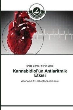 Kannabidiol'ün Antiaritmik Etkisi