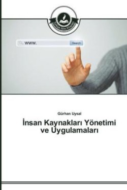 İnsan Kaynakları Yönetimi ve Uygulamaları