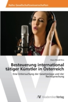 Besteuerung international tätiger Künstler in Österreich