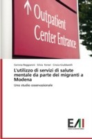 L'utilizzo di servizi di salute mentale da parte dei migranti a Modena