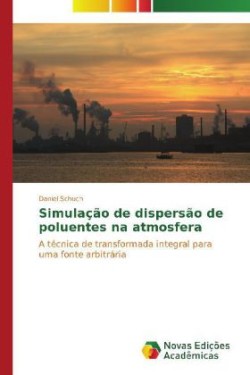 Simulação de dispersão de poluentes na atmosfera