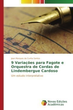 9 Variações para Fagote e Orquestra de Cordas de Lindembergue Cardoso