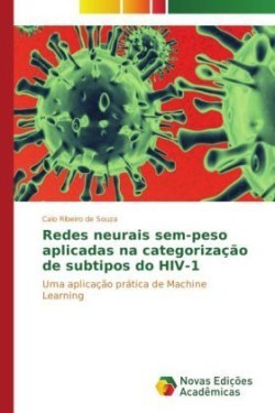 Redes neurais sem-peso aplicadas na categorização de subtipos do HIV-1