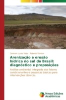 Arenização e erosão hídrica no sul do Brasil