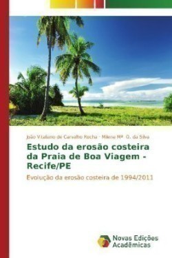 Estudo da erosão costeira da Praia de Boa Viagem - Recife/PE