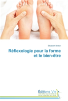 Réflexologie pour la forme et le bien-être