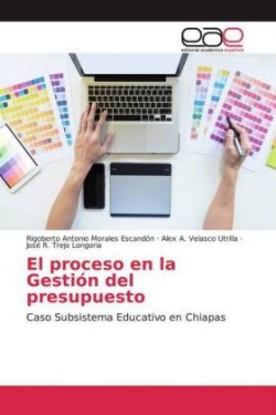 El proceso en la Gestión del presupuesto