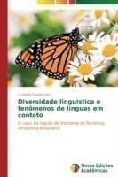 Diversidade linguística e fenômenos de línguas em contato
