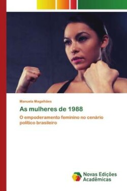 As mulheres de 1988