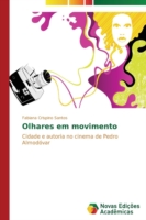 Olhares em movimento