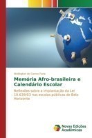 Memória Afro-brasileira e Calendário Escolar