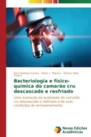 Bacteriologia e físico-química do camarão cru descascado e resfriado