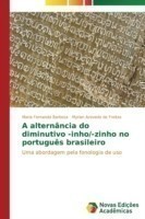 alternância do diminutivo -inho/-zinho no português brasileiro