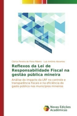 Reflexos da Lei de Responsabilidade Fiscal na gestão pública mineira