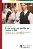 O marketing na gestão de restaurantes