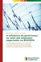 influência da governança no valor das empresas negociadas na BOVESPA