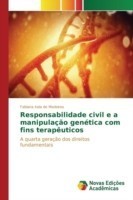 Responsabilidade civil e a manipulação genética com fins terapêuticos