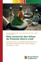 Óleo essencial das folhas de Pimenta dioica Lindl