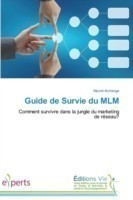 Guide de Survie Du MLM