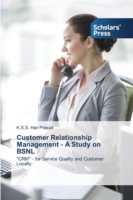 Customer Relationship Management - A Study on BSNL