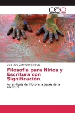 Filosofía para Niños y Escritura con Significación