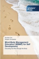 Mind-Body Management Education (MBME) for Self Development