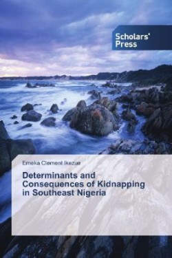 Determinants and Consequences of Kidnapping in Southeast Nigeria