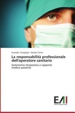 Responsabilita Professionale Dell'operatore Sanitario