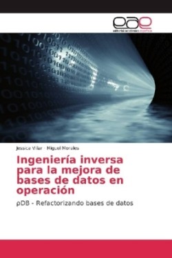 Ingeniería inversa para la mejora de bases de datos en operación