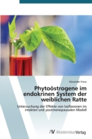 Phytoöstrogene im endokrinen System der weiblichen Ratte