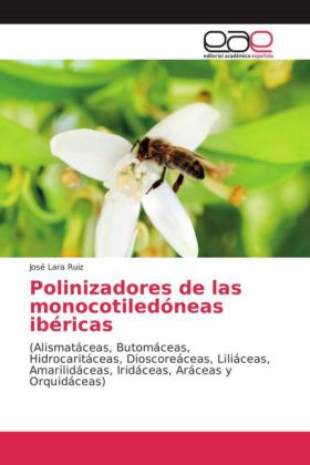 Polinizadores de las monocotiledóneas ibéricas
