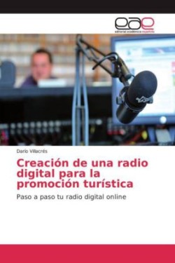 Creación de una radio digital para la promoción turística