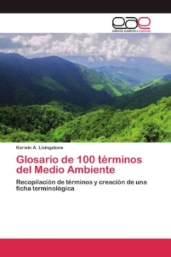 Glosario de 100 términos del Medio Ambiente