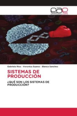 SISTEMAS DE PRODUCCIÓN