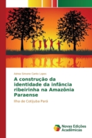 construção da identidade da infância ribeirinha na Amazônia Paraense