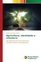 Agricultura, identidade e simulacro