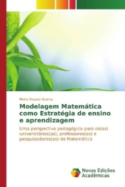 Modelagem Matemática como Estratégia de ensino e aprendizagem