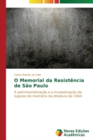 O Memorial da Resistência de São Paulo