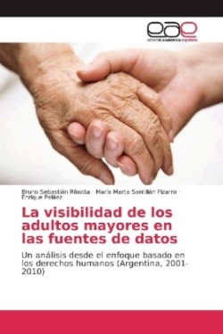 La visibilidad de los adultos mayores en las fuentes de datos